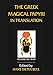 The Greek Magical Papyri in Translation, Including the Demotic Spells, Volume 1 by Hans Dieter Betz