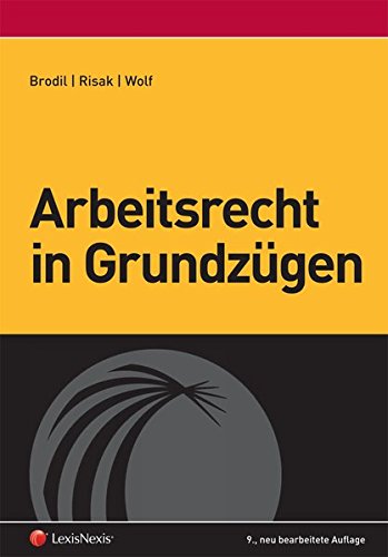 Arbeitsrecht in Grundzügen (Lehrbuch)