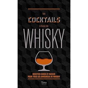 Les cocktails à base de whisky