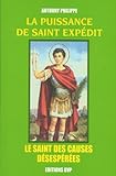 LA PUISSANCE DE SAINT EXPEDIT