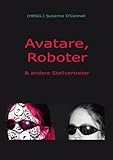 Image de Avatare, Roboter & andere Stellvertreter