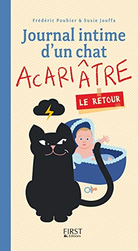 Journal intime d'un chat acariâtre, le retour Journal intime d'un chat acariâtre, le retour
