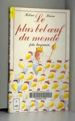 Le plus bel oeuf du monde