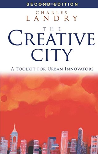 Download The Creative City: A Toolkit for Urban Innovators Download The Creative City: A Toolkit for Urban Innovators