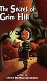 The Secret of Grim Hill by 