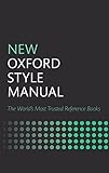 New Oxford Style Manual: The Wold´s Most Trusted Reference Books by 