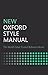 New Oxford Style Manual: The Wold´s Most Trusted Reference Books by 