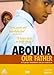 Abouna - Our Father [DVD] [2002] by Ahidjo Mahamat Moussa