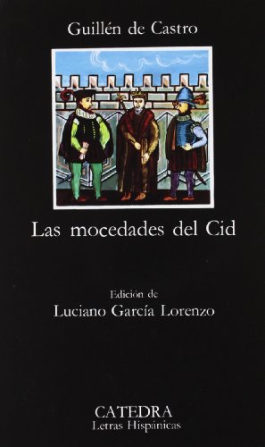 Book's Cover ofLas mocedades del Cid  the Youthful of Cid