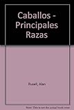 Image de Caballos - Principales Razas