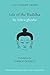 Life of the Buddha (Clay Sanskrit Library) by 