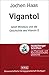 Produktbild Vigantol: Adolf Windaus und die Geschichte des Vitamin D
