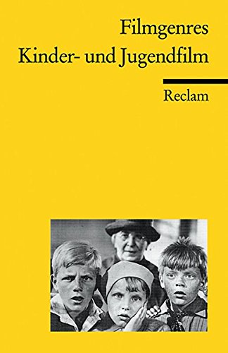 Preisvergleich Produktbild Filmgenres: Kinder- und Jugendfilm (Reclams Universal-Bibliothek)