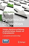 Image de Dynamische Disposition: Strategien, Algorithmen und Werkzeuge zur optimalen Auftrags-, Bestands- und