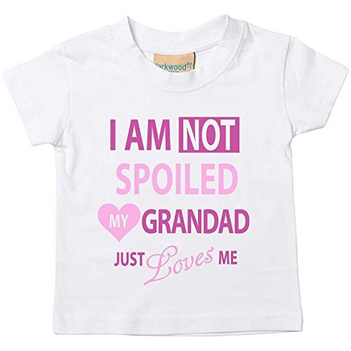I'm Not Spoiled My Grandad Just Loves Me Girls Tshirt Baby Toddler Kids Available in Sizes 0-6 Months to 14-15 Years Grandaughter