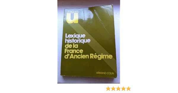 Amazonfr Lexique Historique De La France Dancien Régime - 