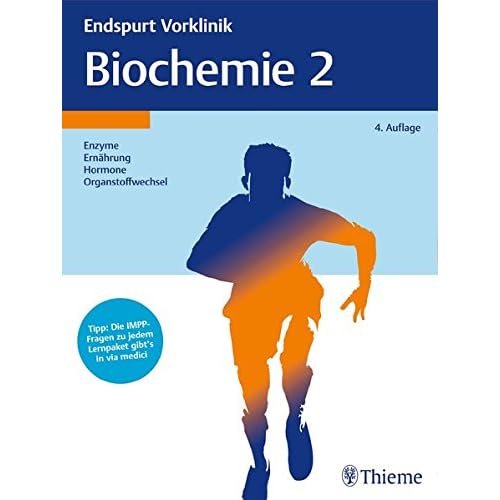 [PDF] Download Endspurt Vorklinik: Biochemie 2: Die Skripten fürs Physikum Kostenlos