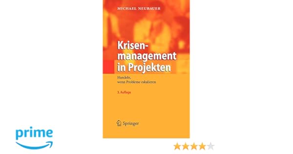 Krisenmanagement In Projekten Handeln Wenn Probleme - 