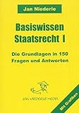Image de Basiswissen Staatsrecht I: Die Grundlagen in 150 Fragen und Antworten