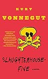 Slaughterhouse-Five (Modern Library 100 Best Novels) by Kurt Vonnegut