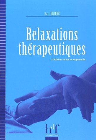 Relaxations thérapeutiques francais Relaxations thérapeutiques francais