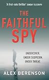 Image de The Faithful Spy: Spy Thriller