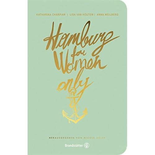 Hamburg for Women only