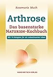 Image de Arthrose - Das basenstarke NATURION-Kochbuch