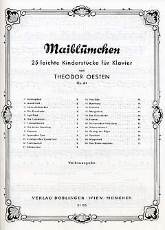 Preisvergleich Produktbild MAIBLUEMCHEN OP 61 - 25 LEICHTE KINDERSTUECKE - arrangiert für Klavier [Noten / Sheetmusic] Komponist: OESTEN THEODOR