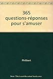 365 questions-réponses pour s'amuser