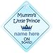 Mummy's little Prince On Board Personalised Car Sign New Baby Boy / Child Gift / Present