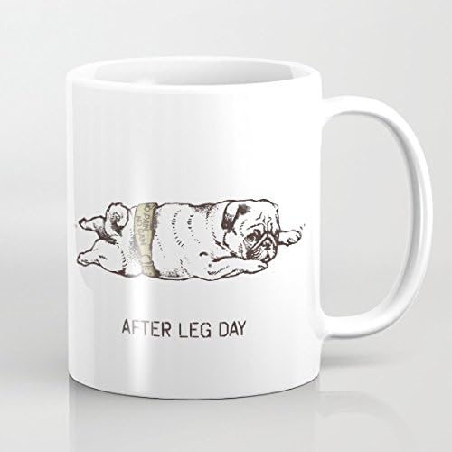 After Leg Day Mugs Funny Mugs Coffee Mugs Friends Sarcasm Coffee Mug Office Coffee Cup Motivational Mug Gift Unique Cup for Dad 11 OZ Novelty Mug Both Sides