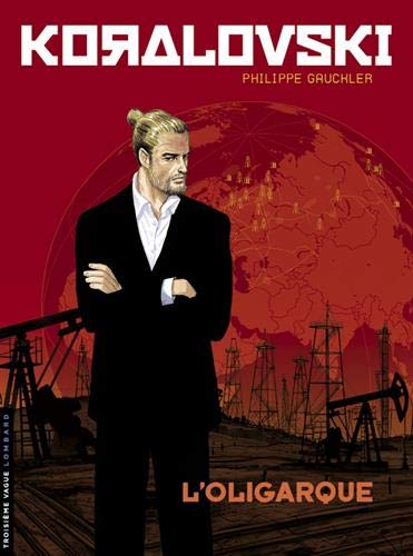 Télécharger Koralovski - tome 1 - L'Oligarque PDF Ebook En Ligne