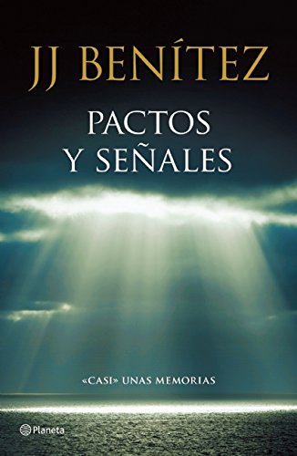 Pactos y señales: Casi Unas Memorias livre
