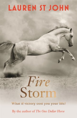 The One Dollar Horse: Fire Storm: Book 3 (English Edition)