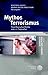 Produktbild Mythos Terrorismus: Vom Deutschen Herbst zum 11. September (Jahrbuch Literatur und Politik)