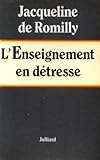 L'enseignement en detresse