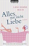 Cover zum Buch Alles, nur nicht Liebe