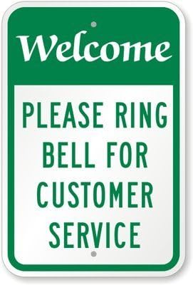 Welcome, Please Ring Bell For Customer Service Label, 10 x 7 by MyDoorSign