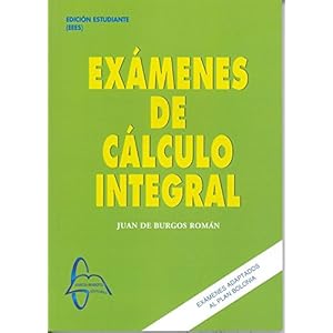 Exámenes de Cálculo Integral