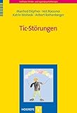 Tic-Störungen: Leitfaden Kinder- und Jugendpsychotherapie by