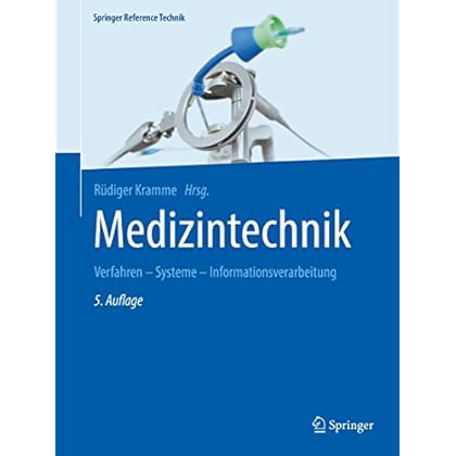 [PDF] Medizintechnik: Verfahren - Systeme - Informationsverarbeitung (Springer Reference Technik) KOSTENLOS DOWNLOAD
