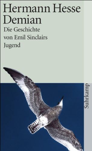 Demian: Die Geschichte von Emil Sinclairs Jugend