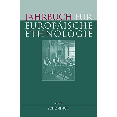 [PDF] Download Jahrbuch für Europáische Ethnologie - Neue Folge. Im Auftrag der Görres-Gesellschaft / Jahrbuch für Europáische Ethnologie - Neue Folge. Im Auftrag der Görres-Gesellschaft: Dritte Folge Kostenlos