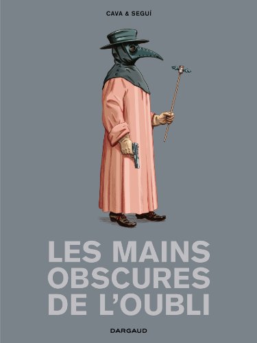 couverture de : Les Mains obscures de l'oubli