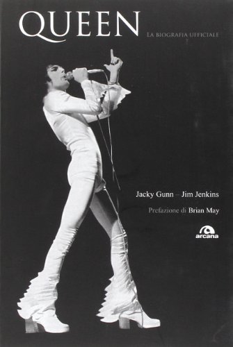 Queen. La biografia ufficiale libro