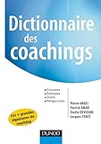 Image de Dictionnaire des coachings - Concepts, pratiques, outils, perspectives