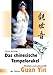 Das chinesische Tempelorakel - Weisheit und Lebenshilfe der Göttin Guan Yin by Thomas Börnchen
