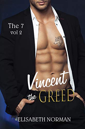 Elisabeth Norman  - Vincent, The Greed (2019)