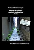 Image de Contra la violència i la corrupció. Clergues als tribunals eclesiàstics de Barcelona (1700-1736)